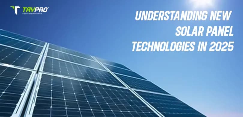 New Solar Panel Technologies 2025 - Solar Panel Cleaning Robot technology and solar energy resource article by Taypro